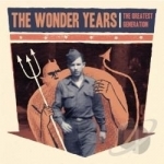 Greatest Generation by The Wonder Years