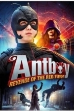 Antboy: Revenge of the Red Fury (2015)