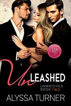 Unleashed (Unmatched #2)