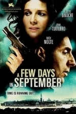 A Few Days In September (2007)