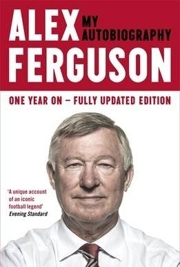 Alex Ferguson My Autobiography