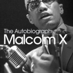 The Autobiography of Malcolm X