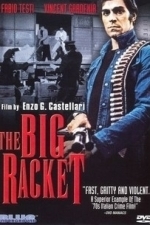 The Big Racket (1977)