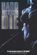 Hard to Die (1990)