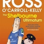 The Shelbourne Ultimatum