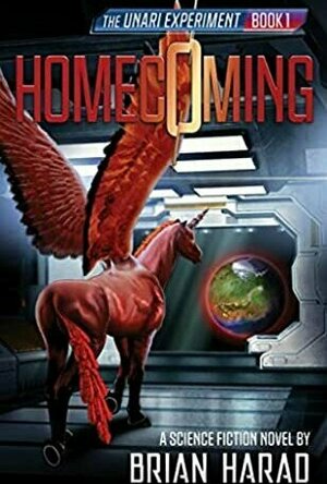 Homecoming (The Unari Experiment #1)