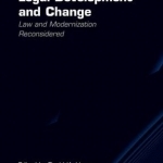 Legitimacy, Legal Development and Change: Law and Modernization Reconsidered