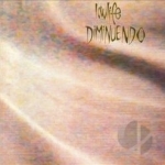 Diminuendo + Singles by Lowlife