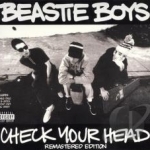 Check Your Head by Beastie Boys