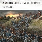 Forts of the American Revolution 1775-83