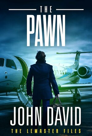 The Pawn (The Lemaster Files #2)