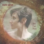 Sea Fire Burn by Mary Sarah Indie Rock