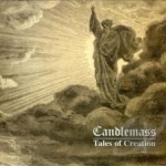Tales of Creation by Candlemass