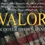 Valor by Scooter Brown Band