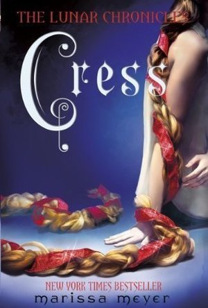 Cress (The Lunar Chronicles, #3)