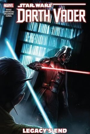 Star Wars: Darth Vader - Dark Lord of the Sith, Vol. 2: Legacy&#039;s End