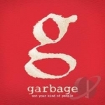 Not Your Kind of People by Garbage