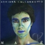 Mare by Adriana Calcanhotto