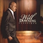 Classique by Will Downing