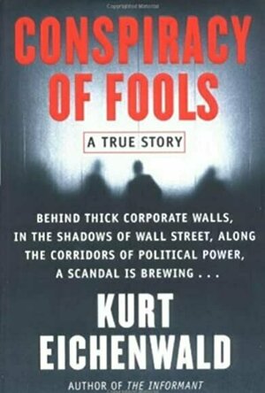 Conspiracy of Fools: A True Story