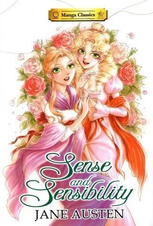 Manga Classics: Sense and Sensibility