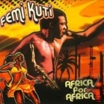 Africa for Africa by Femi Kuti