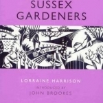 Inspiring Sussex Gardeners