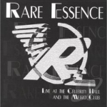 Live at Celebrity Hall &amp; The Metro Club by Rare Essence
