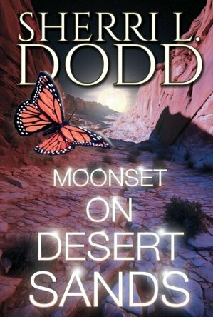 Moonset on Desert Sands (Murder, Tea &amp; Crystals #2)