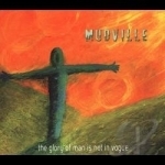 Glory of Man Is Not in Vogue by Mudville