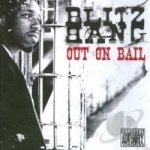 Out On Bail by Blitz Bang