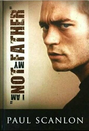 I Am Not My Father