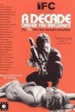 A Decade Under the Influence (2003)