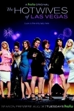 The Hotwives of Las Vegas  - Season 1