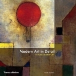 Modern Art in Detail: 75 Masterpieces