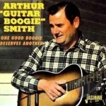 One Good Boogie Deserves Another by Arthur &quot;Guitar Boogie&quot; Smith