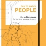 How to Sketch: People