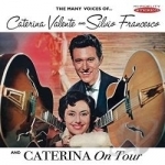 Many Voices of... Caterina Valente and Silvio Francesco/Caterina On Tour by Silvio Francesco / Caterina Valente
