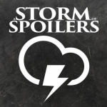 A STORM OF SPOILERS - A Game Of Thrones Podcast