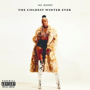 The Coldest Winter Ever by Ms Banks