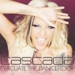 Evacuate the Dancefloor by Cascada