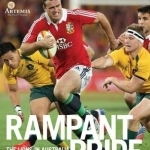 Rampant Pride: The Lions in Australia 2013