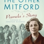 The Other Mitford: Pamela&#039;s Story