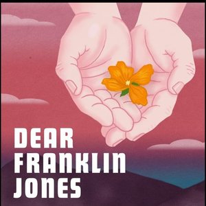 Dear Franklin Jones