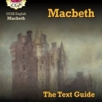 GCSE English Shakespeare Text Guide - Macbeth