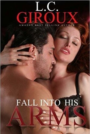Fall Into His Arms