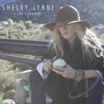 I Can&#039;t Imagine by Shelby Lynne