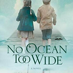 No Ocean Too Wide (McAlister Family #1)