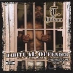 Habitual Offender by T Wilson