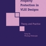 Intellectual Property Protection in VLSI Design: Theory and Practice